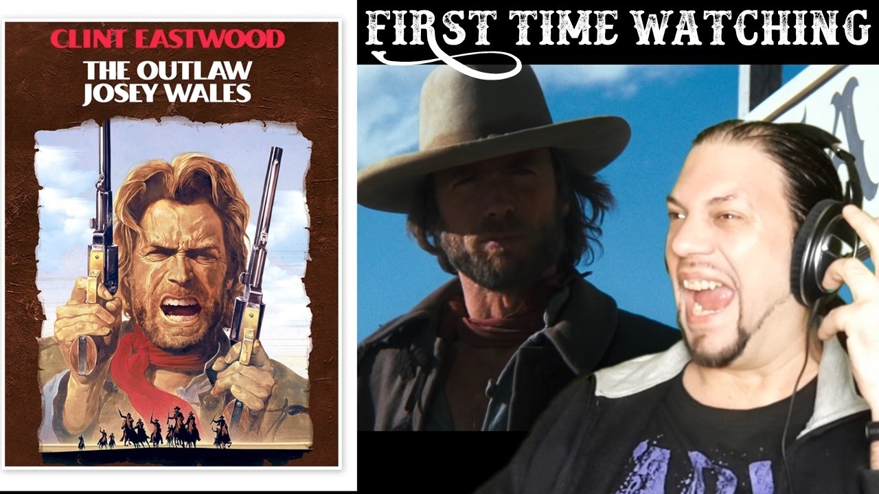 Shandor reacts to THE OUTLAW JOSEY WALES (1976) - FIRST TIME WATCHING!!!