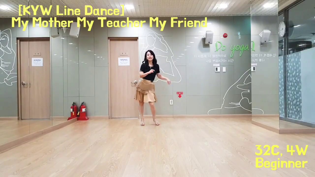 My Mother My Teacher My Friend Line Dance(Beginner)- Demo & Count