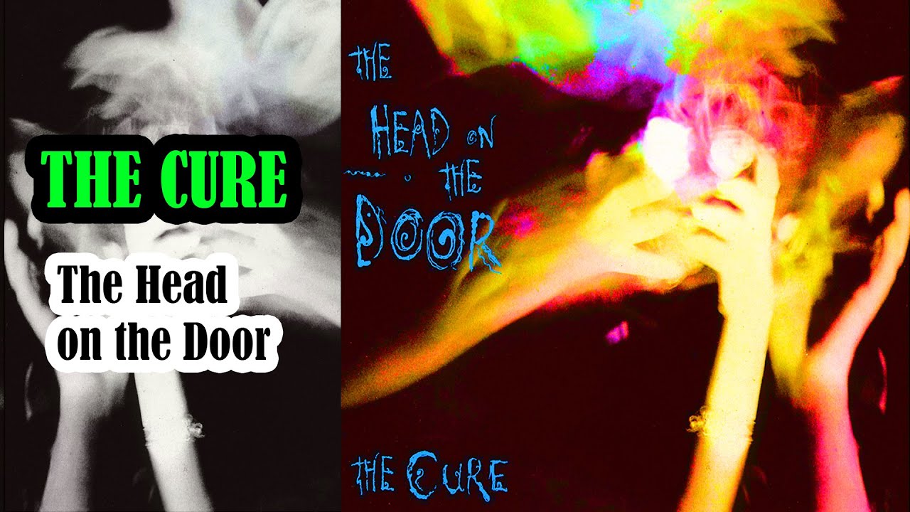 The Cure's The Head on The Door: The Dreams of Youth