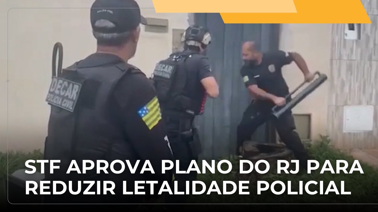 📺 JJ – #Retrô2025: Plenário do STF homologa plano do RJ para reduzir letalidade policial