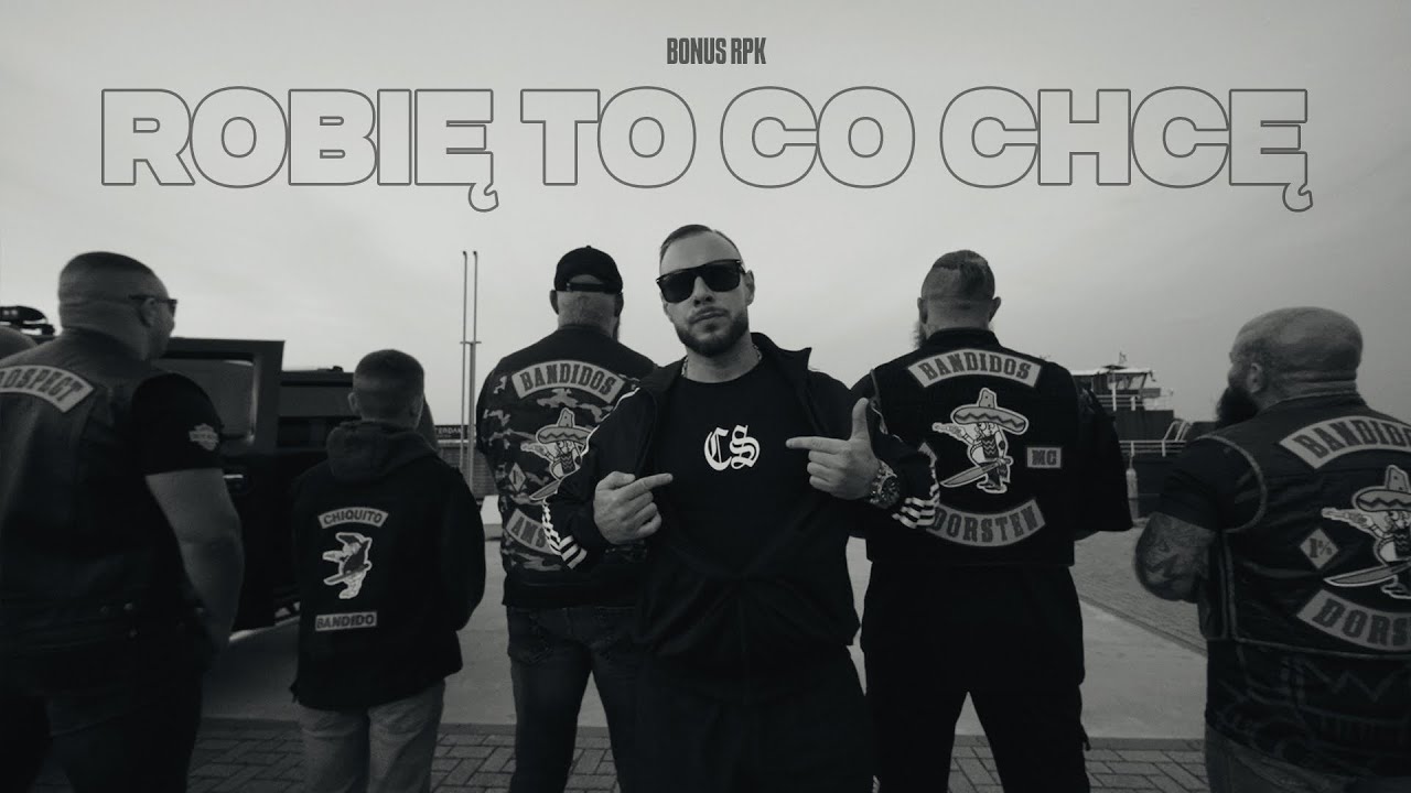 Bonus RPK - ROBIĘ TO CO CHCĘ (Official Video)