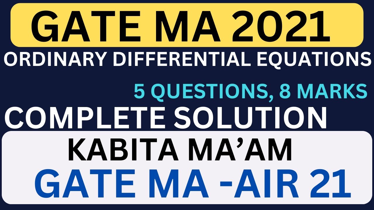 GATE 2021 ODE COMPLETE SOLUTION