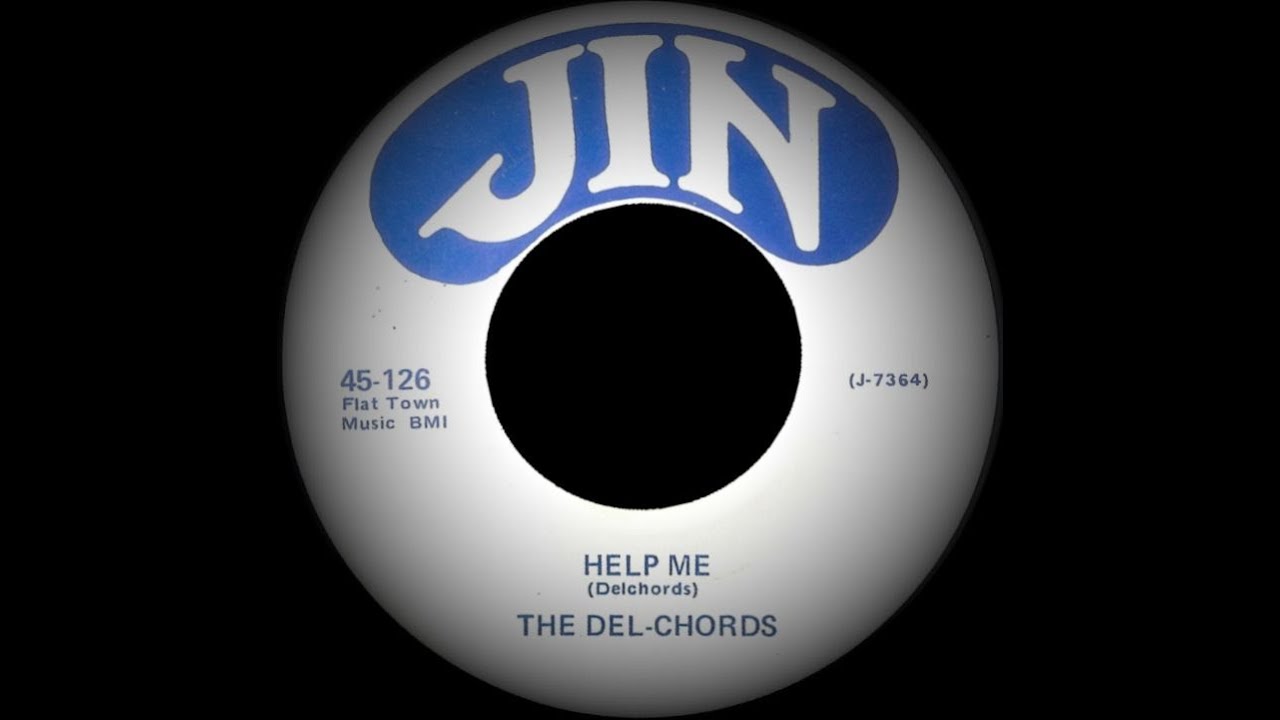 The Del-Chords - Help Me (Jin 45-126-A) 1960
