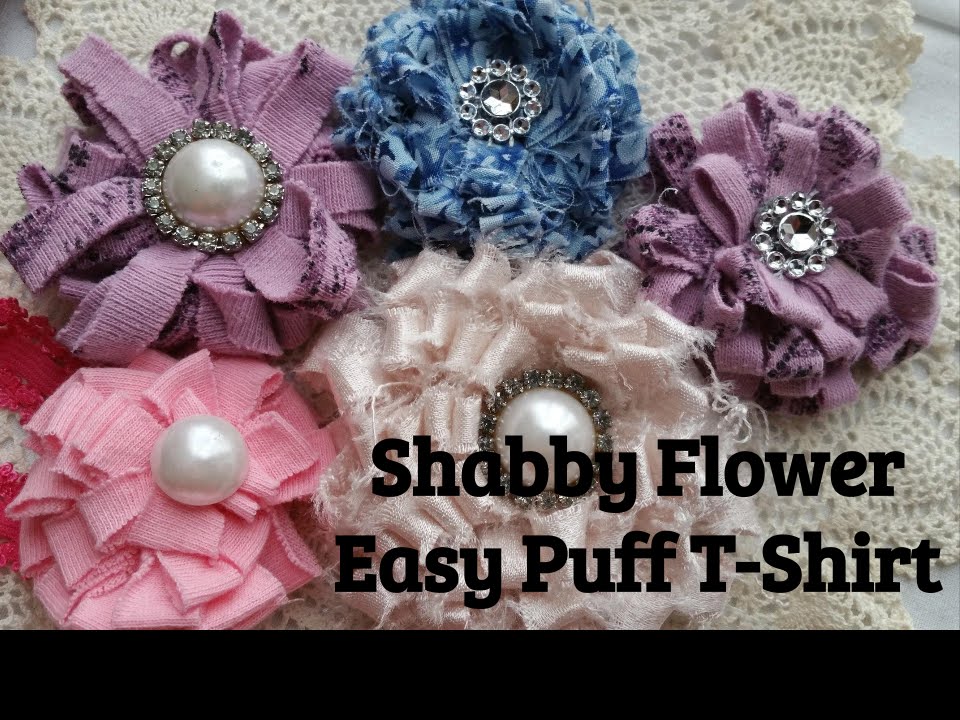 T-shirt Flower DIY, No Sew, no glue, Shabby Chic tutorial, Easy fabric flower. Fabric Crafts