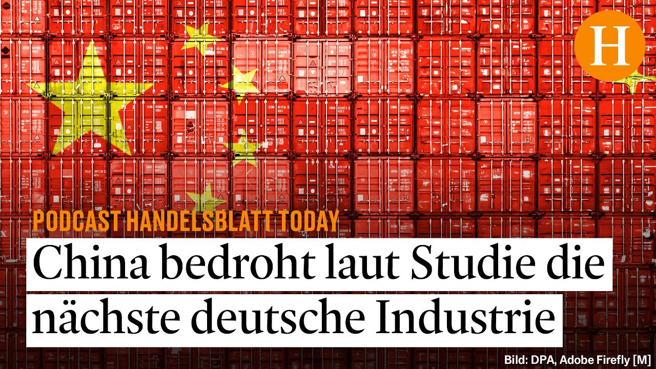 Waren Autos erst der Anfang? Was Chinas aggressive Wirtschaftspolitik für Deutschland bedeutet