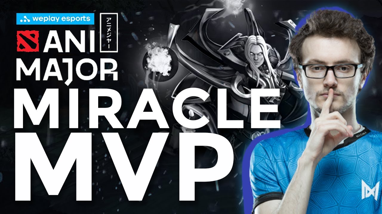Miracle MVP of Team Nigma of WePlay AniMajor Group Stage