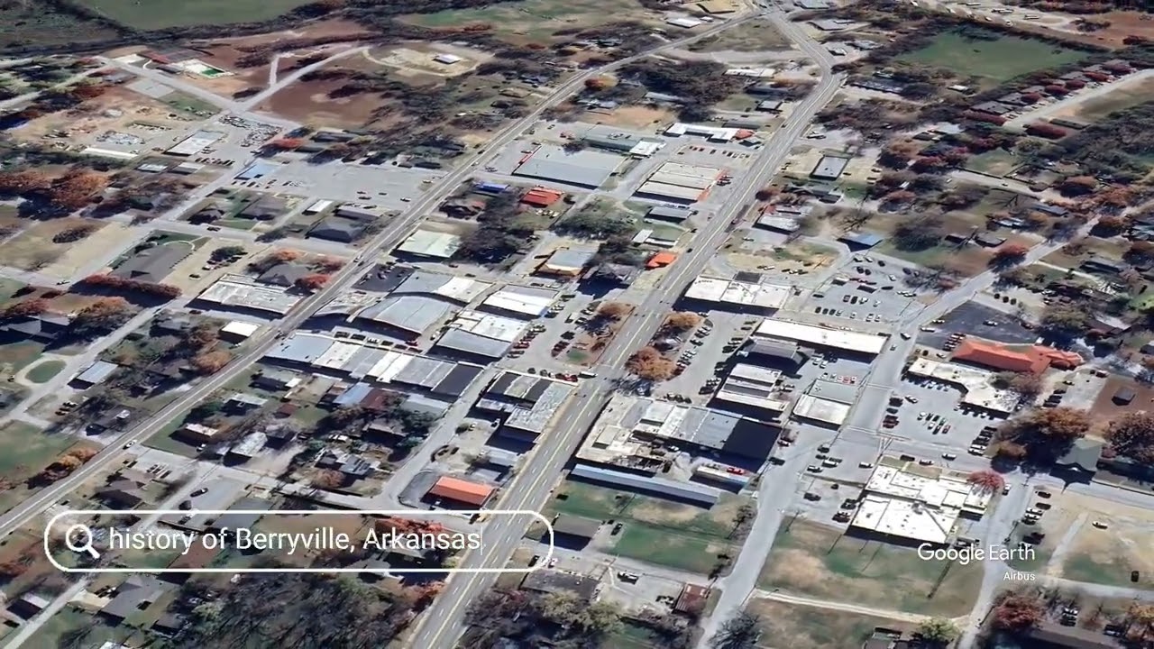 The history of Berryville, Arkansas