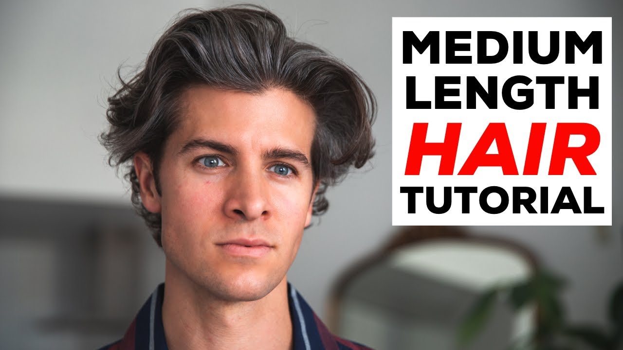 Medium-Length Hair Tutorial | Men's Hairstyle | Parker York Smith
