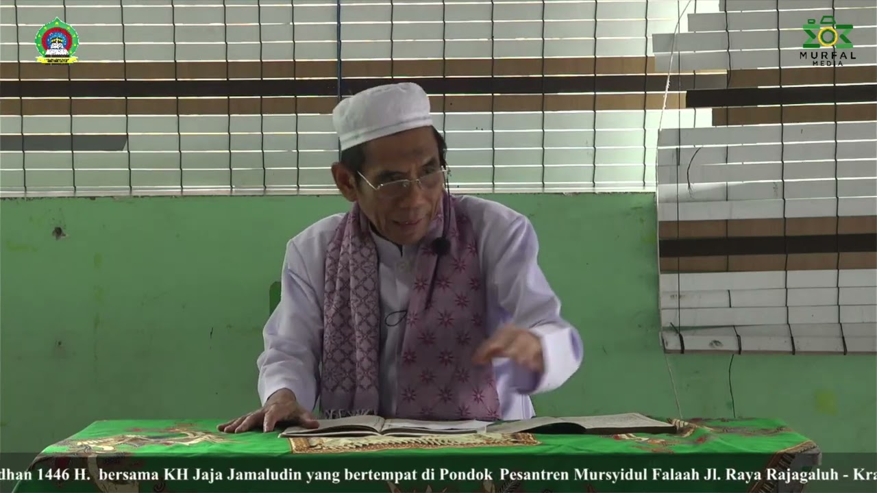 Pengajian Ramadhan 1446 H Kitab Taisirul Kholaq, Kelas 1 Putra dan Putri di Pon-Pes Mursyidul Falaah