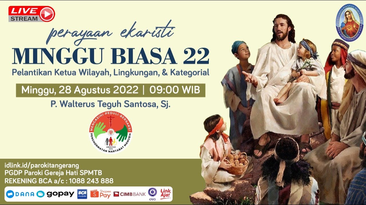 Misa Minggu Biasa 22 | Pelantikan Ketua Wilayah, Lingkungan, dan Kategorial