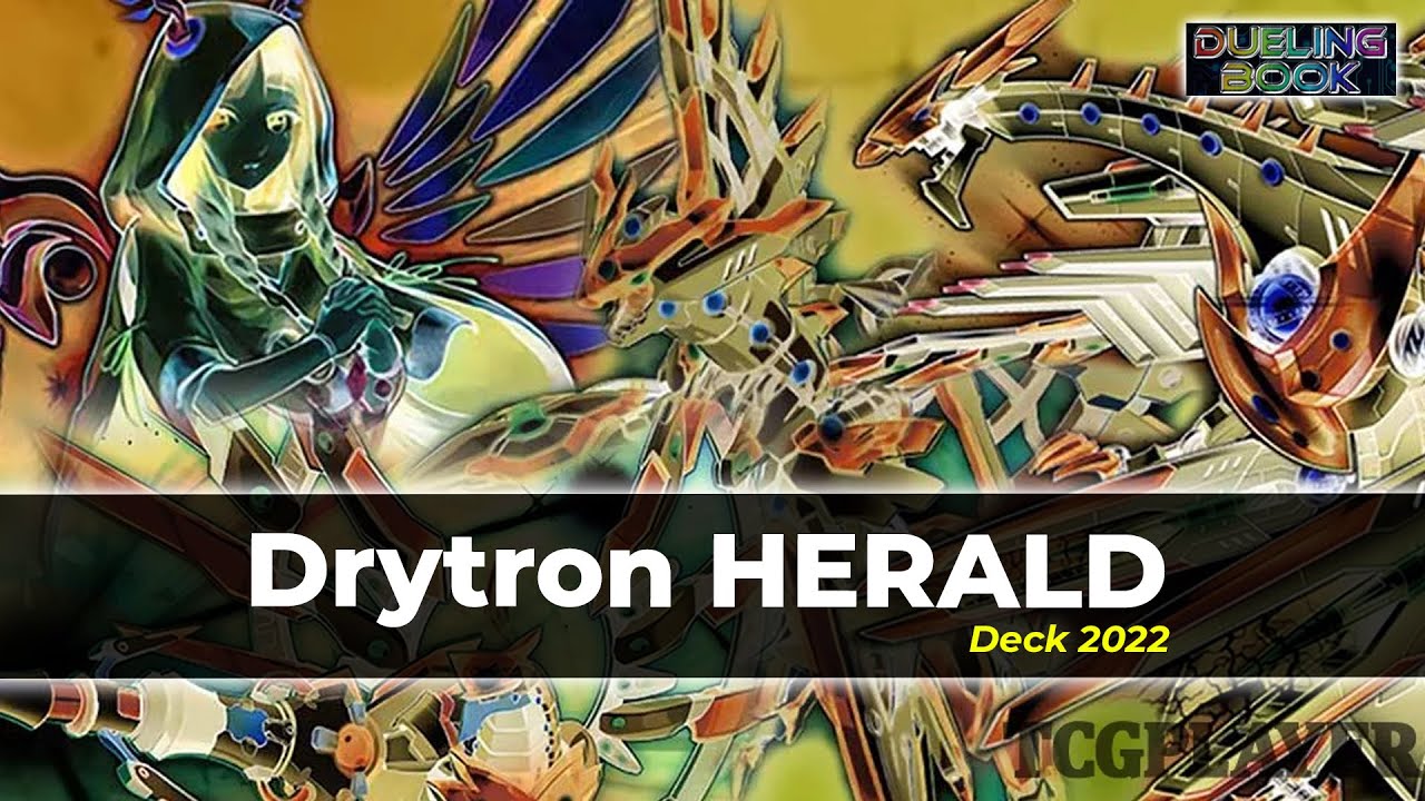 Drytron Herald Deck 2022 4 matchs WINS 🔥 Yugioh Top Decks 2021 Dueling Book