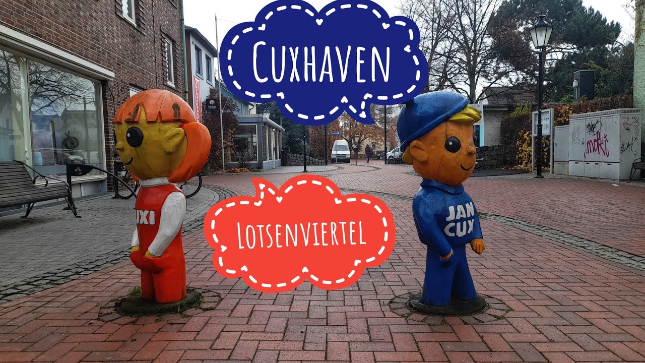 Lotsenviertel - Cuxi und Jan Cux - Cuxhaven // Walking through the Lotsenviertel - Cuxhaven -Germany