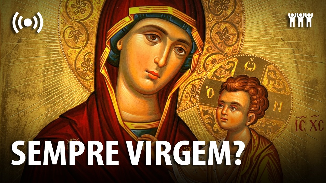 🔴 Como Surgiu o Dogma da Virgindade Perpétua de Maria? – História do Cristianismo ✝