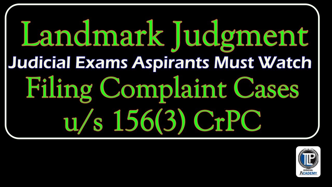 Landmark Judgment on Complaint Case U/S 156(3)  #tlpacademy Section 154 CrPC I Section 156 CrPC