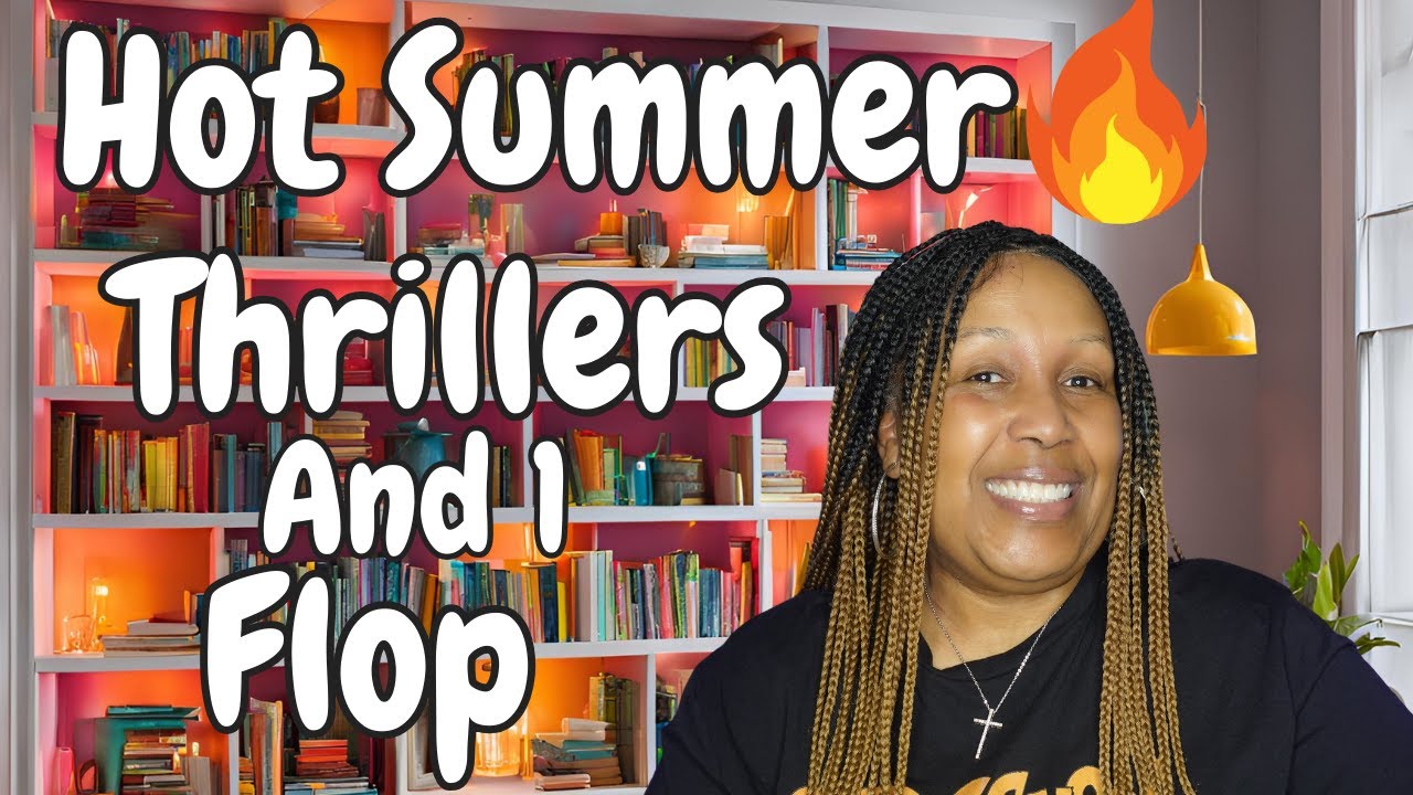 Hot Summer Thrillers 2024 | Summer Thriller Recommendation 2024