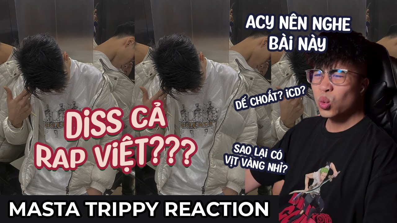 DISS CẢ RAP VIỆT !!! SONG SÁT ĐỒ THE EP - GIÓ & AE | TRIPPY REACTION #13
