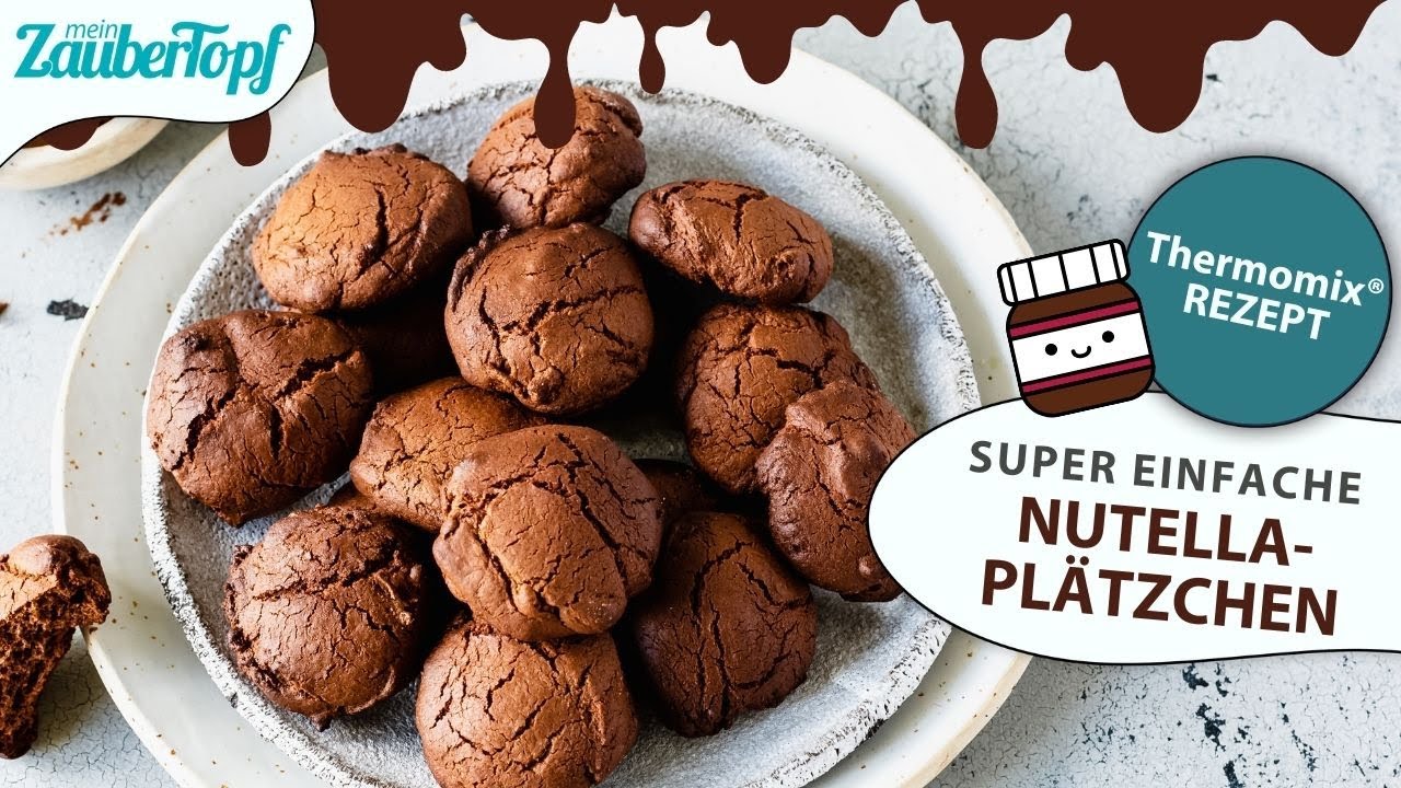 😍😍 Schokoladige Nutella-Pl&auml;tzchen im Thermomix&reg; mit NUR 4 Zutaten! | Thermomix&reg; Rezept