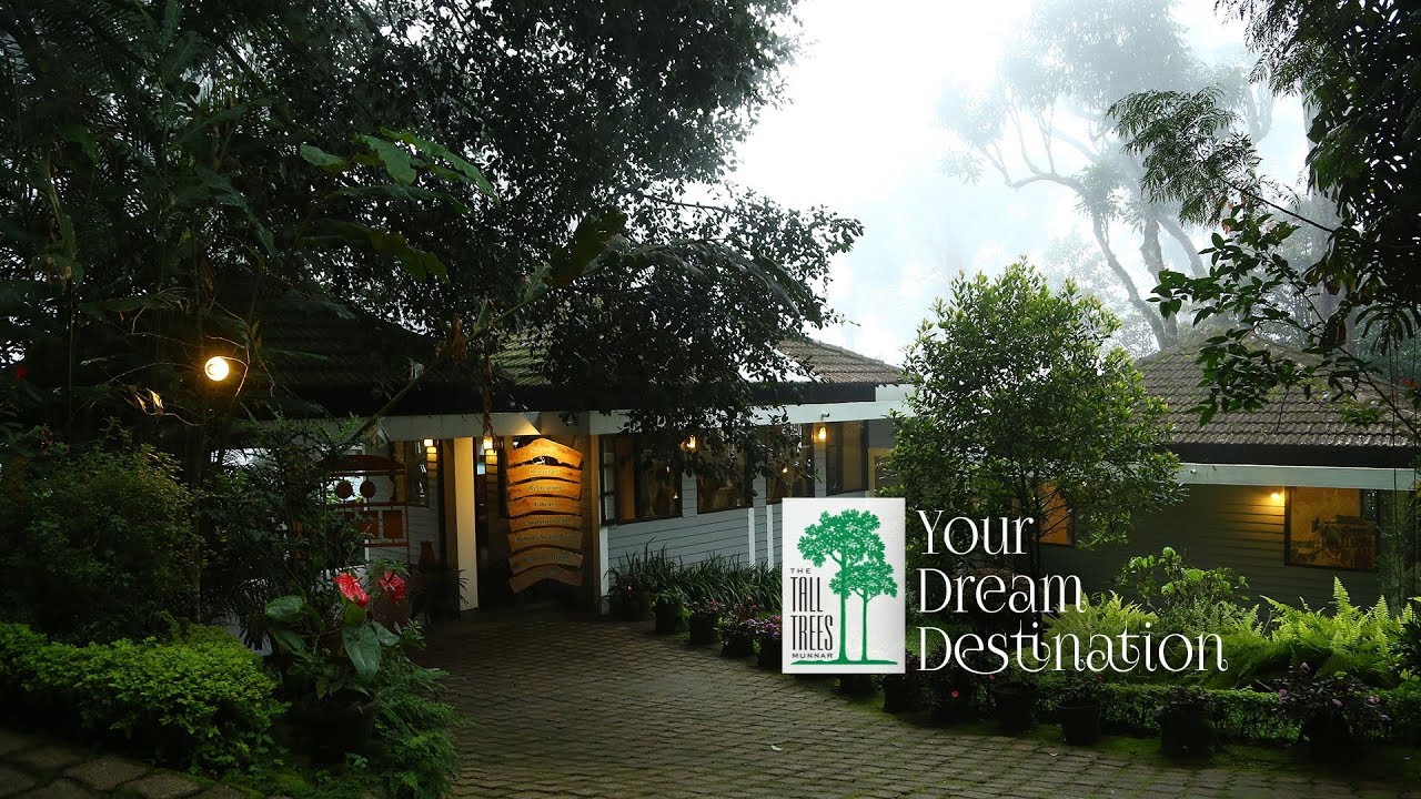 The Tall Trees Munnar - Your Dream Destination