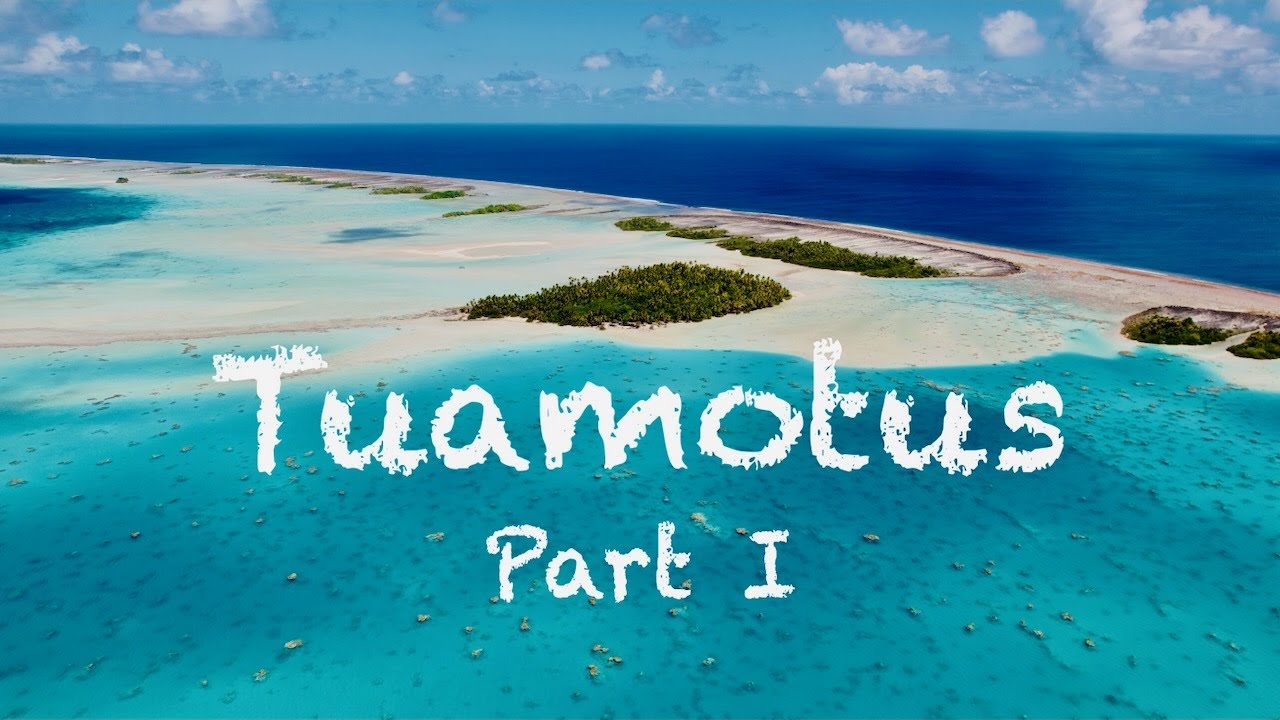 Tuamotus, Rangiroa and Fakarava (4K) , French Polynesia, 2022  (Part 1)