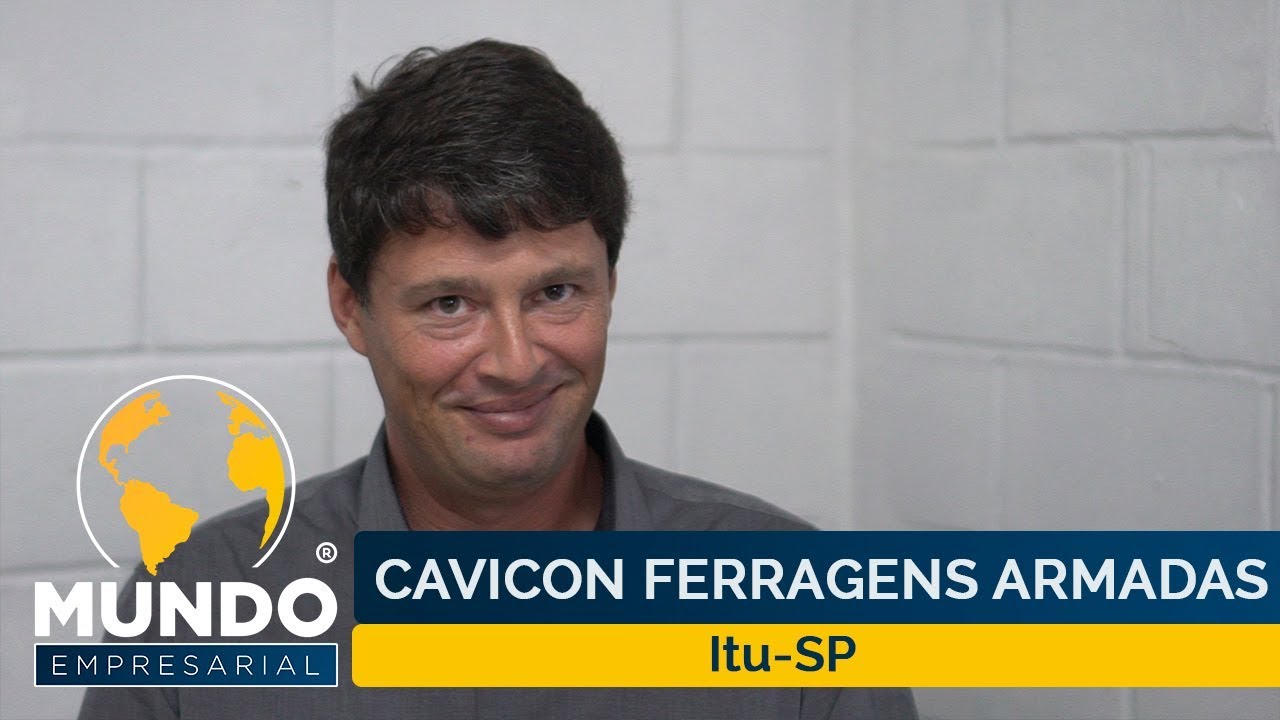 CAVICON FERRAGENS ARMADAS - ITU/SP - MUNDO EMPRESARIAL