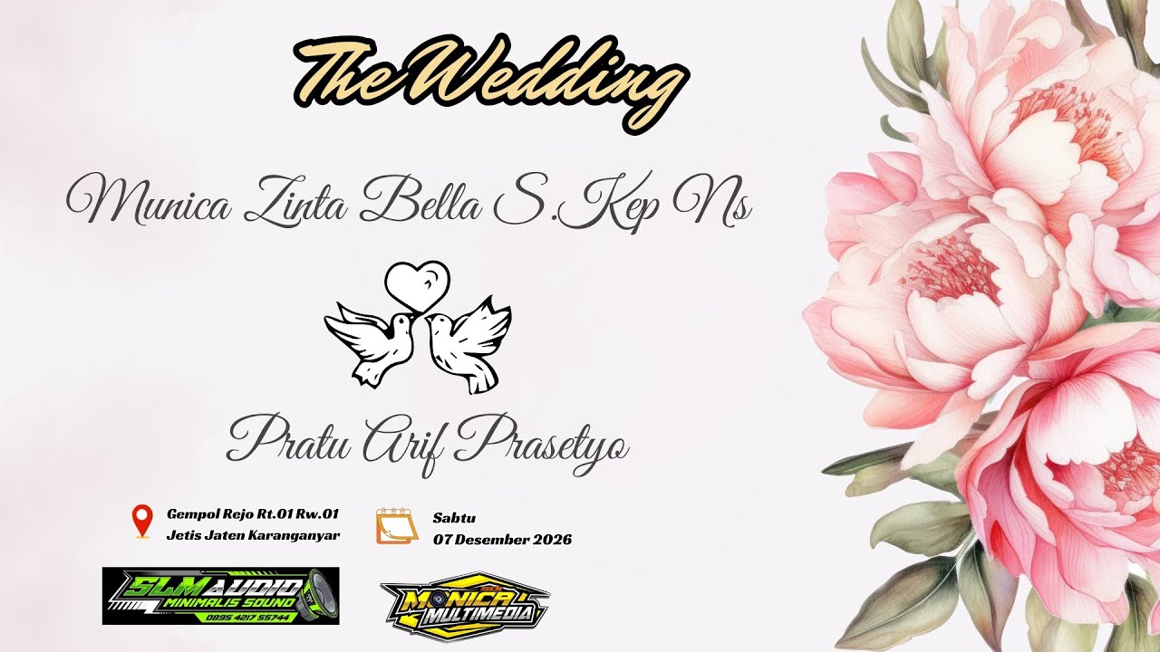 LIVE📡  PERNIKAHAN BELLA & ARIF || SLM AUDIO || MONICA MULTIMEDIA