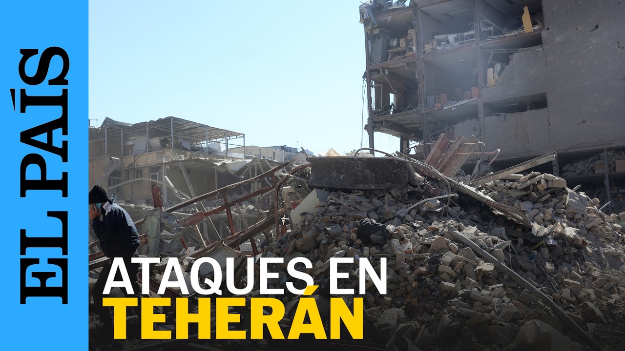 GUERRA IRÁN | Así se encuentra TEHERÁN tras los ataques de Israel y EE UU | EL PAÍS
