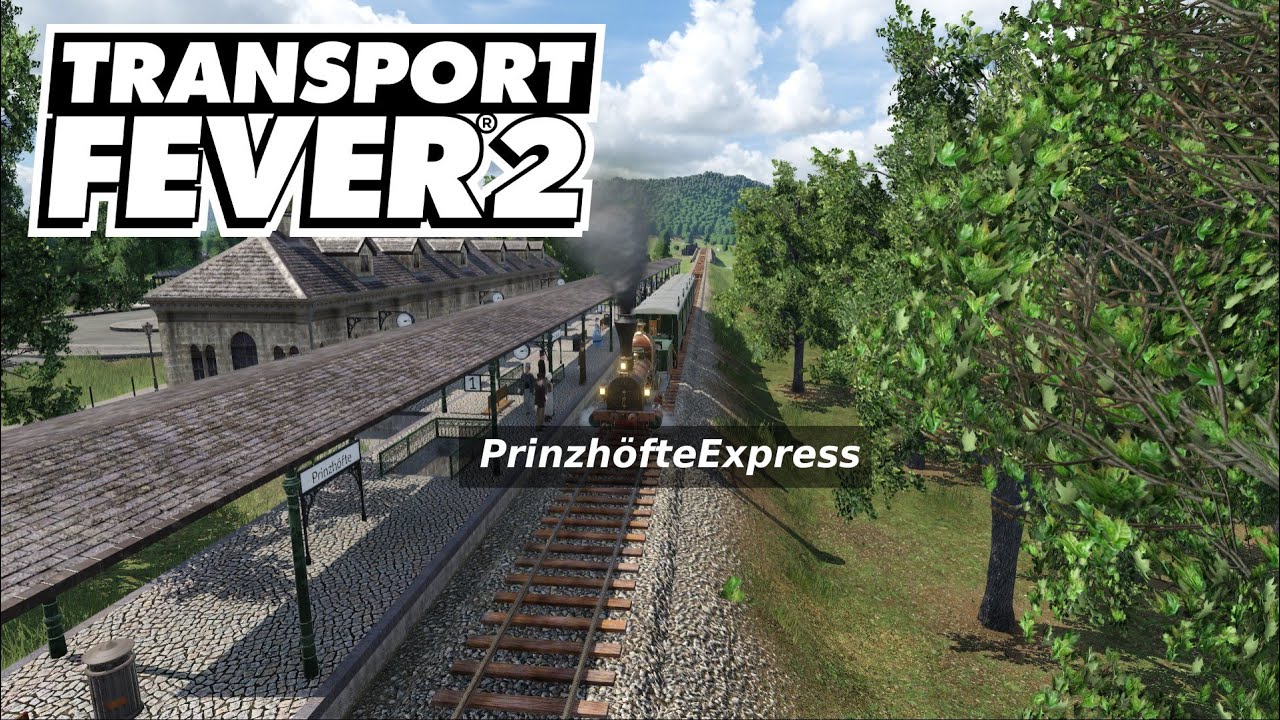 Der erste Zug | Transport Fever 2