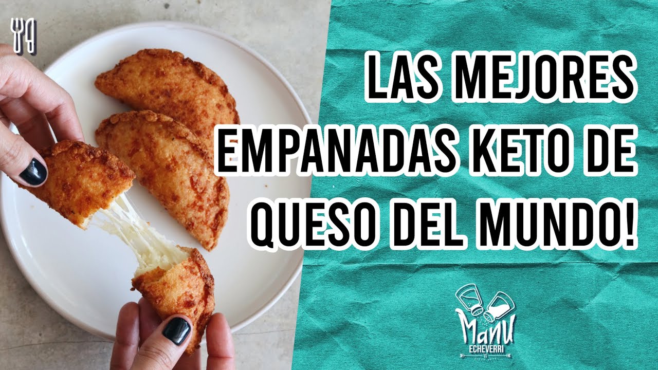 🔥LAS MEJORES EMPANADAS KETO CON QUESO DEL MUNDO | EMPANADAS COLOMBIANAS LOW CARB | Manu Echeverri