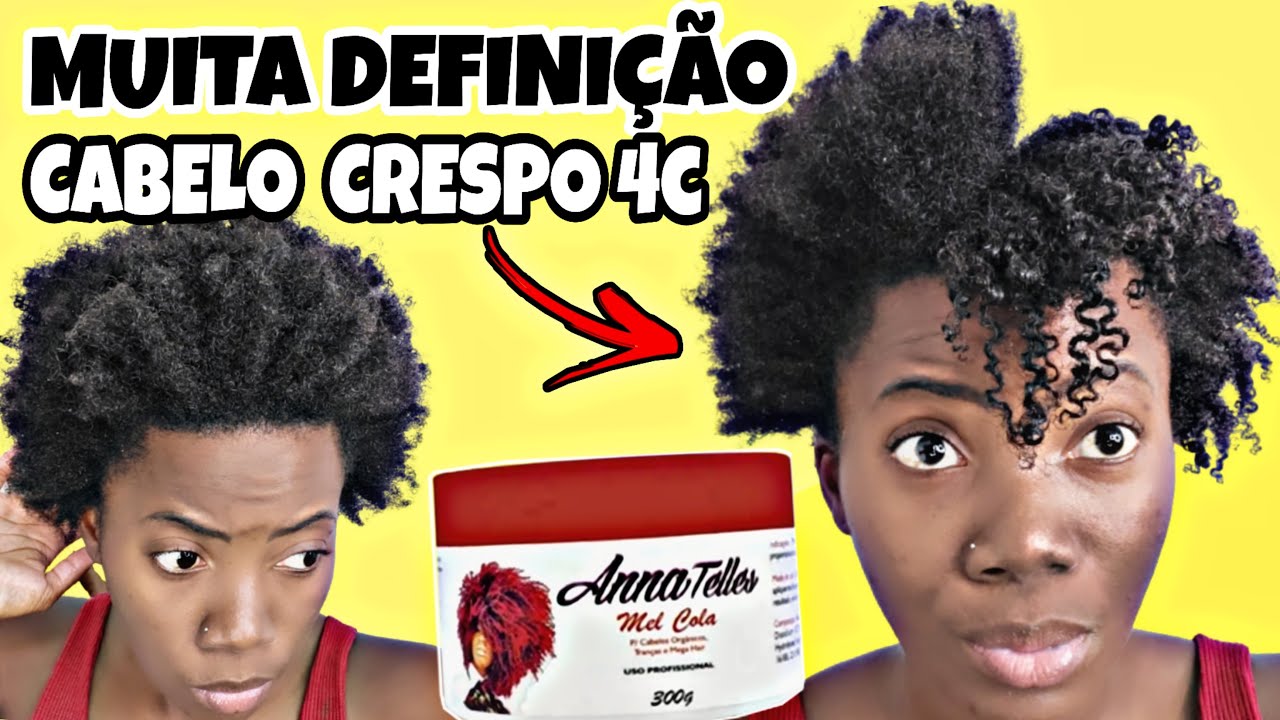 COMO DEFINIR CABELO CRESPO 4c  COM MEL COLA  DA ANNA TELLES