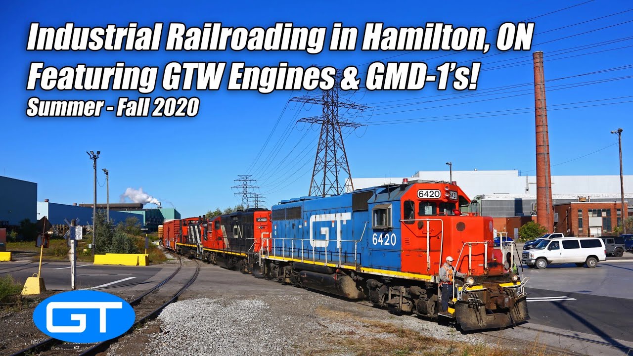 Gritty Industrial Railroading - GTW Engines & GMD-1's Around Hamilton ON in 2020