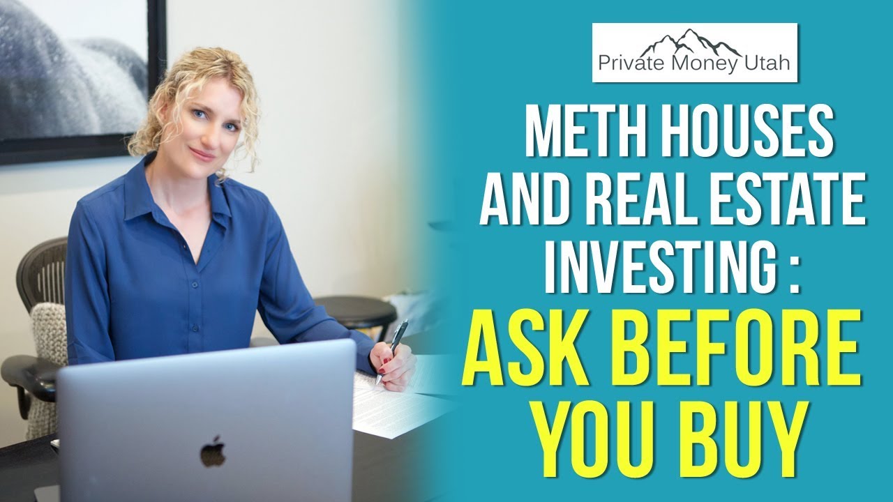 Meth Houses and Real Estate Investing: Ask Before You Buy