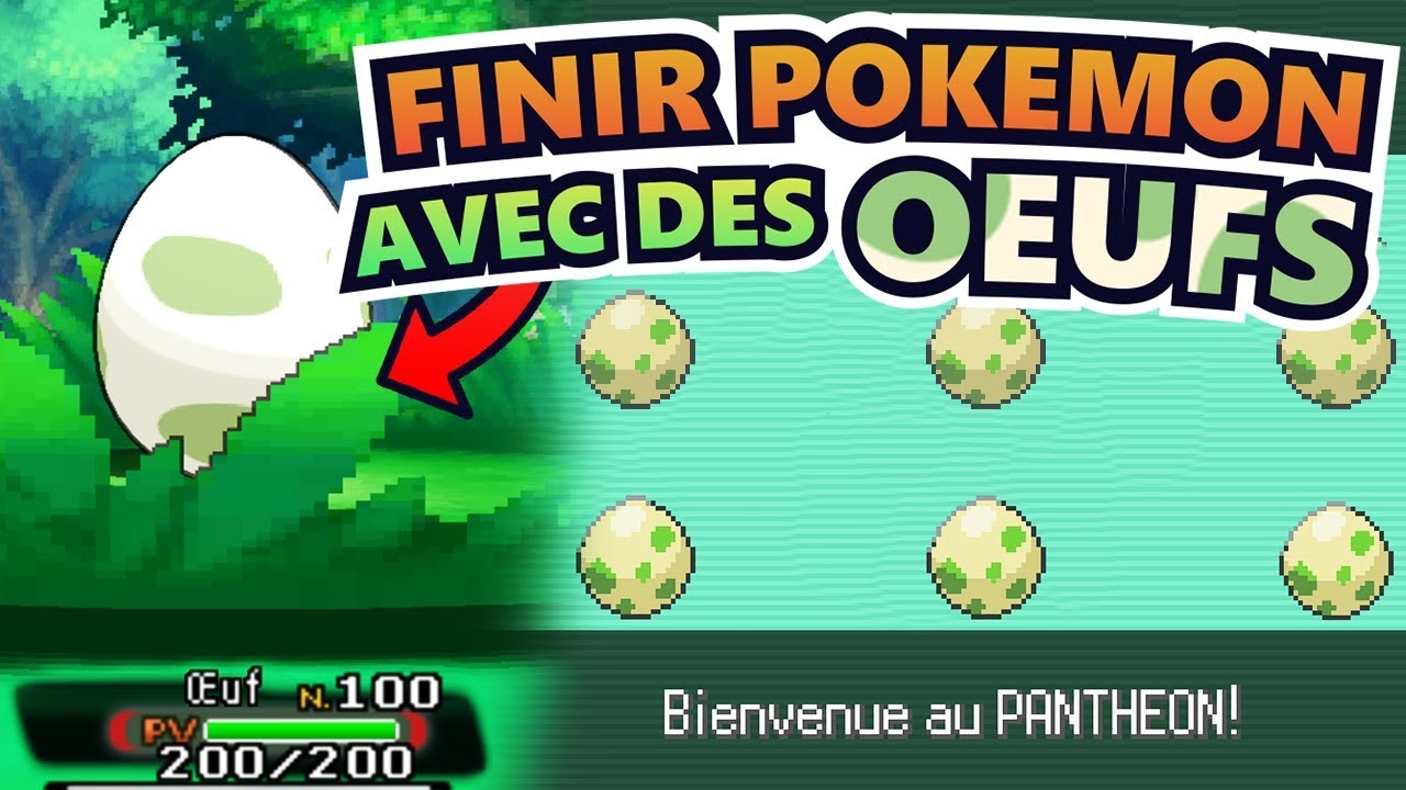 FINIR UN JEU POKÉMON AVEC SEULEMENT DES OEUFS ?
