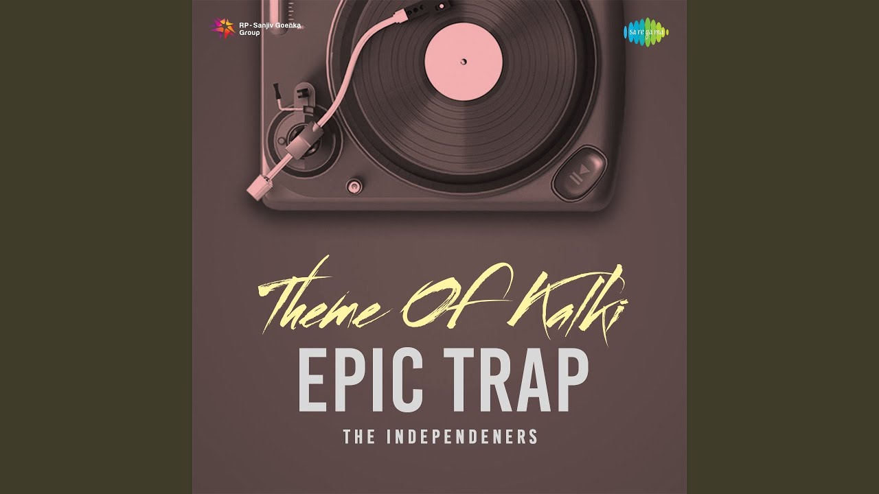 Theme Of Kalki - Epic Trap