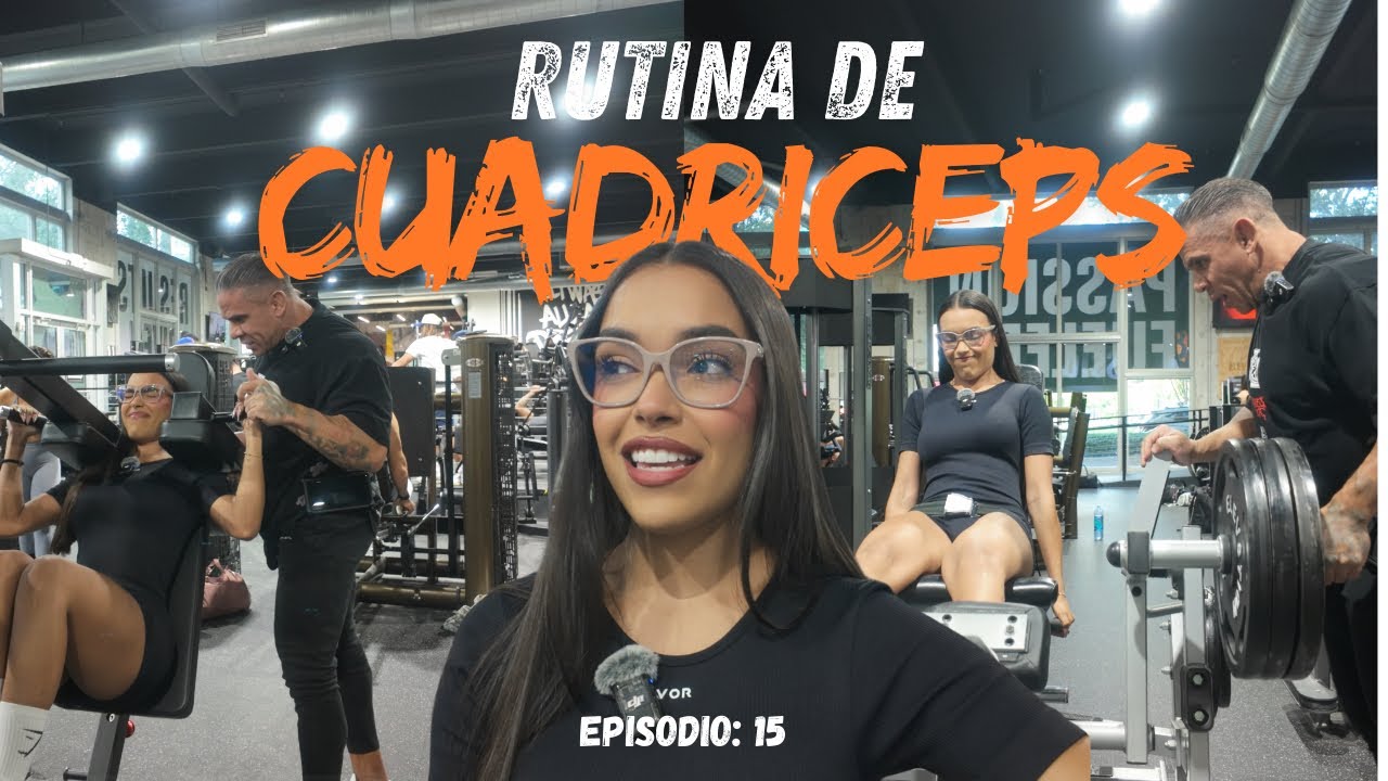 Dia 36: Rutina de cuadricep y vlog del día 💪🏾✨ | Semana 6 entrenando para fisicoculturismo | Ep:15