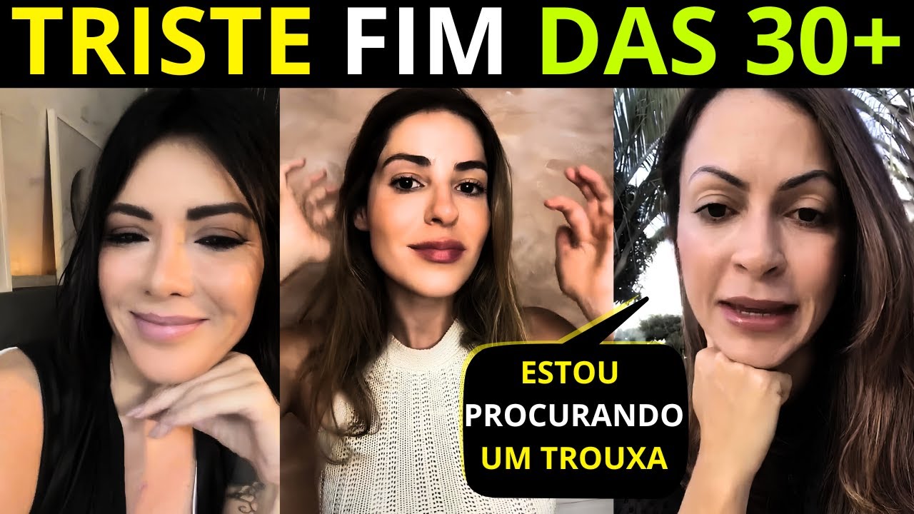 BOSTILEIRAS 30+: TENTANDO ENCONTRAR UM OTÁRIO PARA SALVÁ-LAS