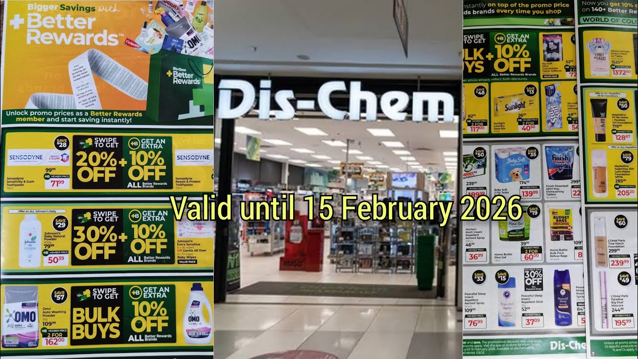 DIS-CHEM || BIGGER SAVINGS WITH BETTER REWARDS