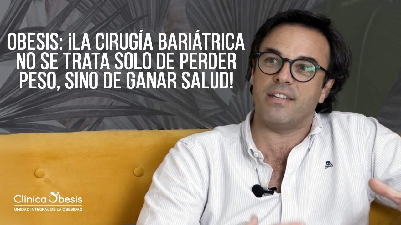 Obesis: ¡La cirugía bariátrica no se trata solo de perder peso, sino de ganar salud!