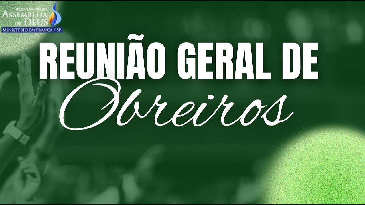 REUNIÃO DE OBREIROS
