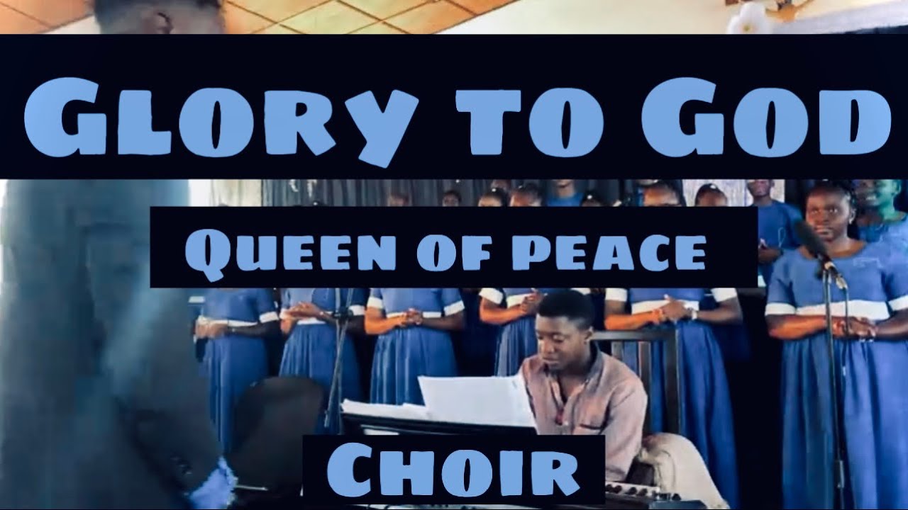 Glory to God by G. F Handel (Queen of Peace Choir, Bambili) directed by Jerome