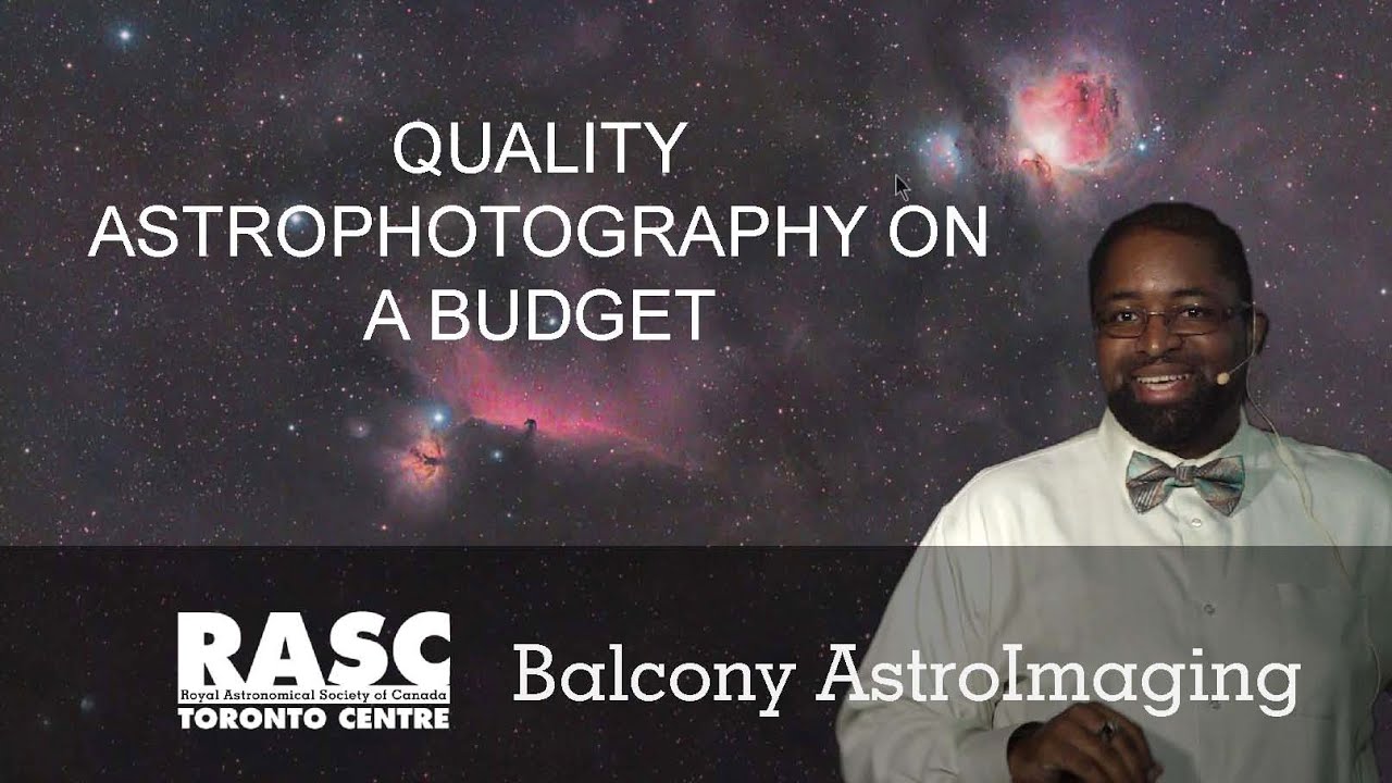 RASC-TC Quality Astro Photography on a Budget