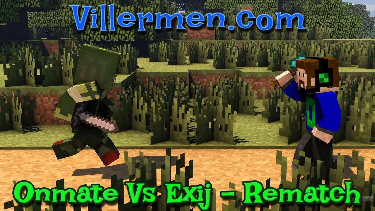 Minecraft: Villermen - Onmate vs Exij REMATCH