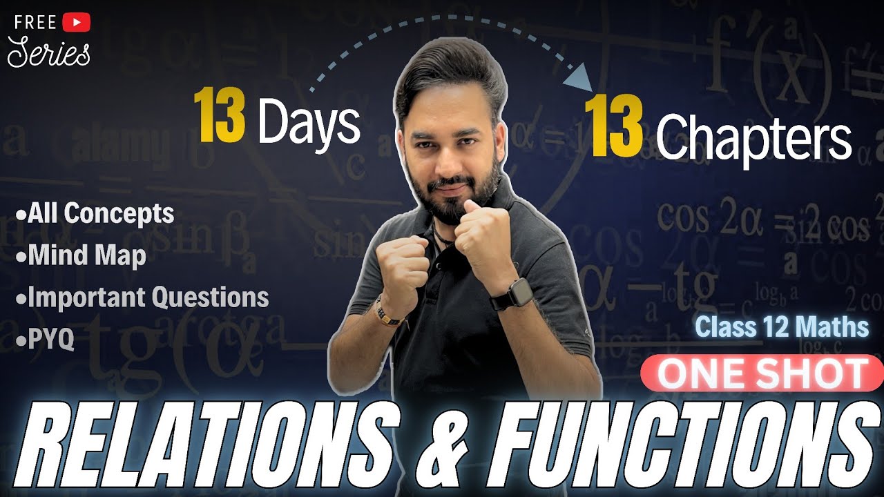 Relations & Functions One Shot🔥Class 12 Maths | All About Mathematics | #13days13chapters