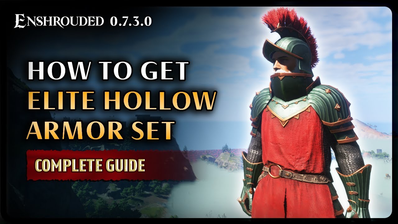 Enshrouded | How to get the Elite Hollow Armor Set