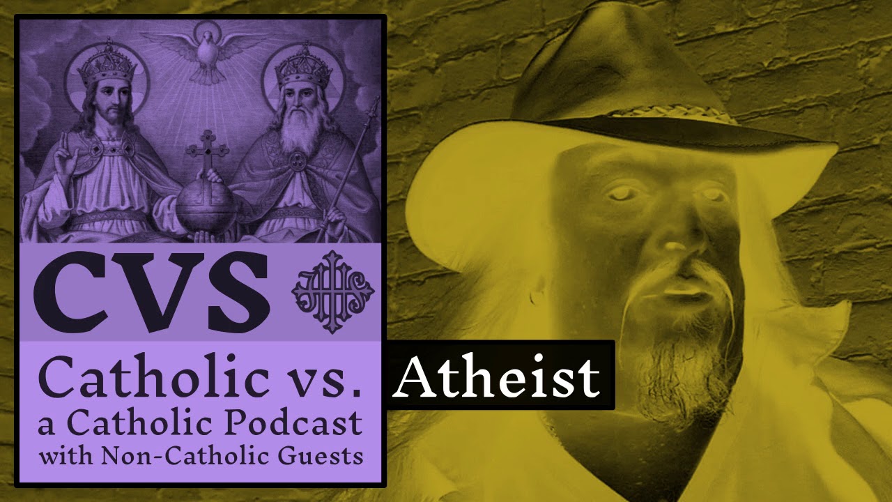Catholic vs. Atheist - 2018-12-22 - Aron Ra
