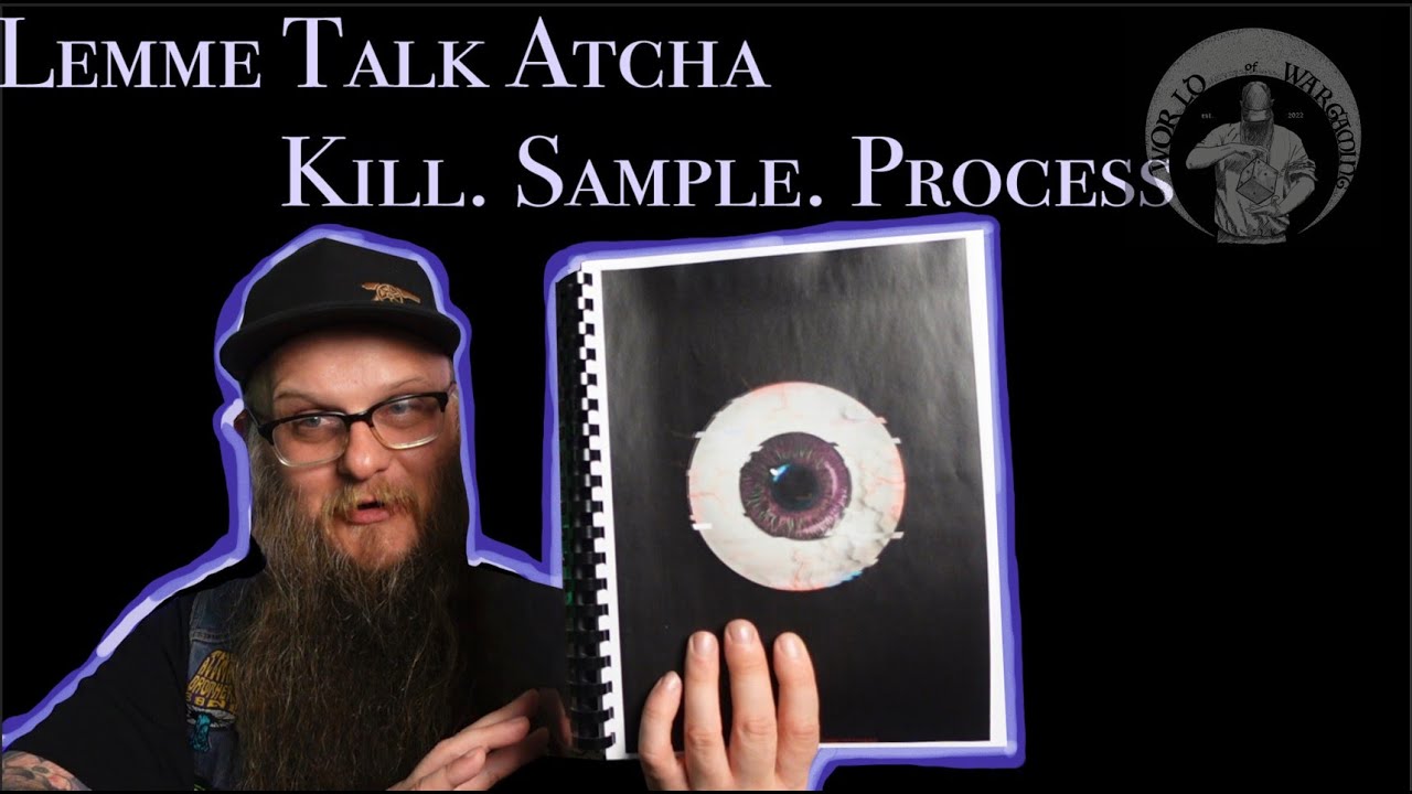 Lemme Talk Atcha | Kill. Sample. Process.