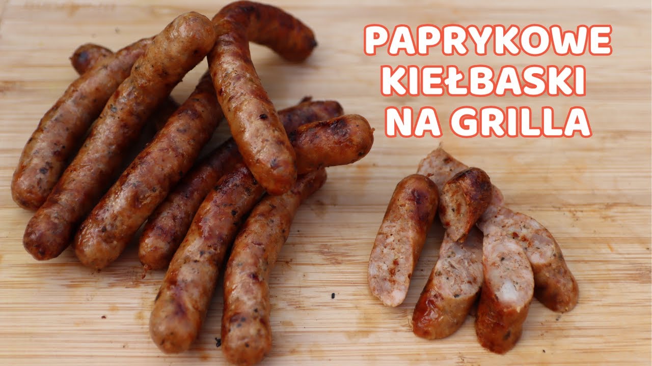 Paprykowe kiełbaski na grilla - bez wędzenia i sztucznych konserwantów