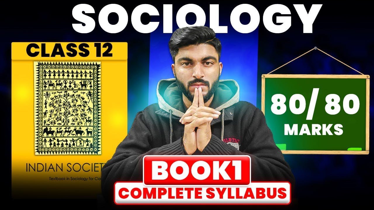 🔴LIVE MARATHON | Class 12 Sociology BOOK 1 FULL Syllabus | Indian Society