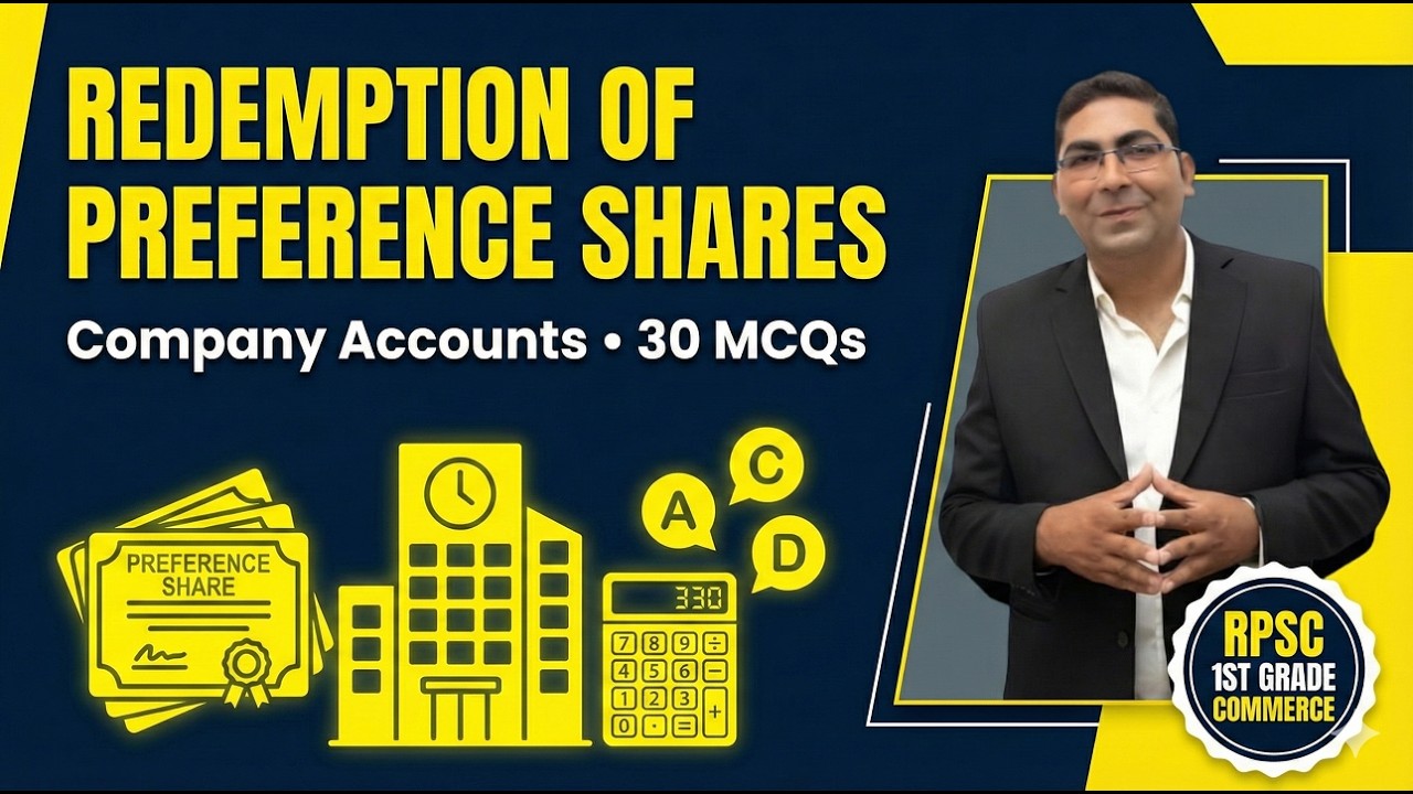 Redemption of Preference Shares | Company Accounts | 30 MCQ Solution | RPSC 1st Grade Commerce