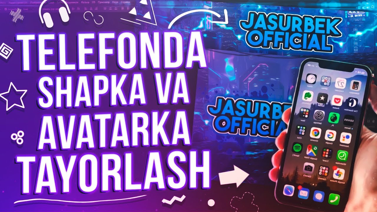 YOUTUBE KANALGA TELEFON ORQALI SHAPKA VA AVATARKA TAYYORLASH // YOUTUBE KANALGA SHAPKA TAYYORLASH