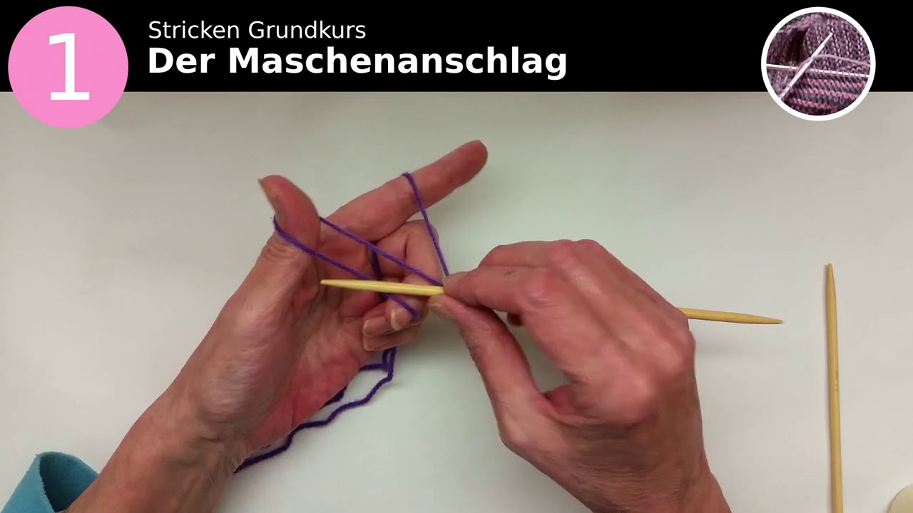 1.1 Der Kreuzanschlag - Grundkurs Stricken